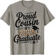 Proud Cousin of a 2025 Graduate shirt Graduation shirts 2025 T-Shirt - T-Shirt | Sand