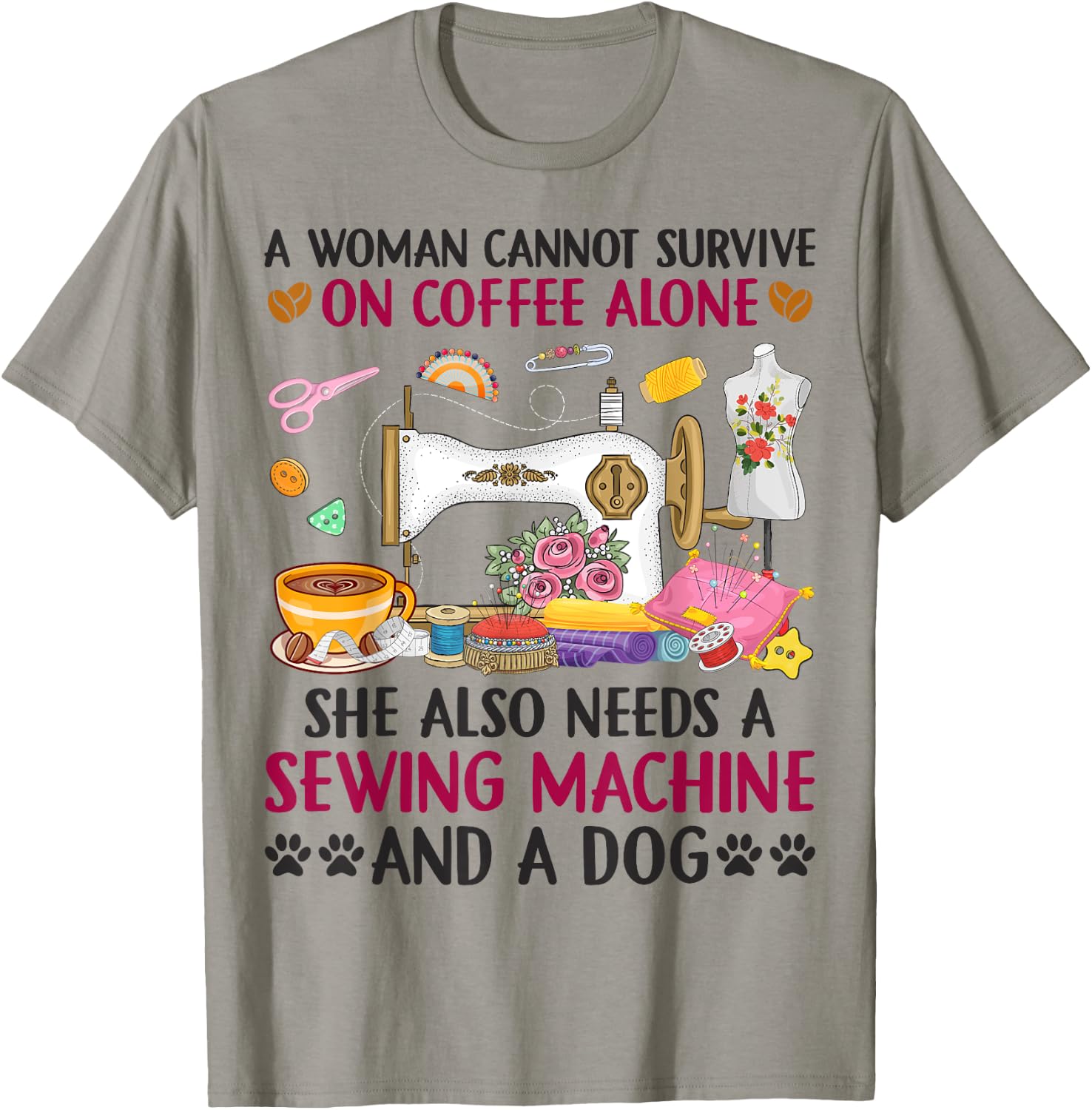 Dog Coffee Sewing Quilting Sew Lover Seamstress Sewing Dogs T-Shirt - T-Shirt | Sand