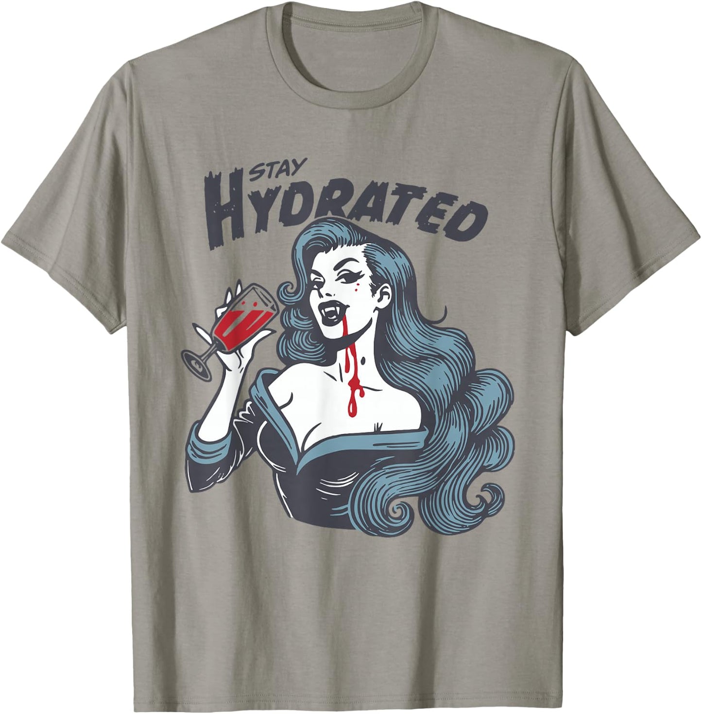 Vampire Theme - Stay Hydrated Trendy Vintage Vampire Girl T-Shirt - T-Shirt | Sand