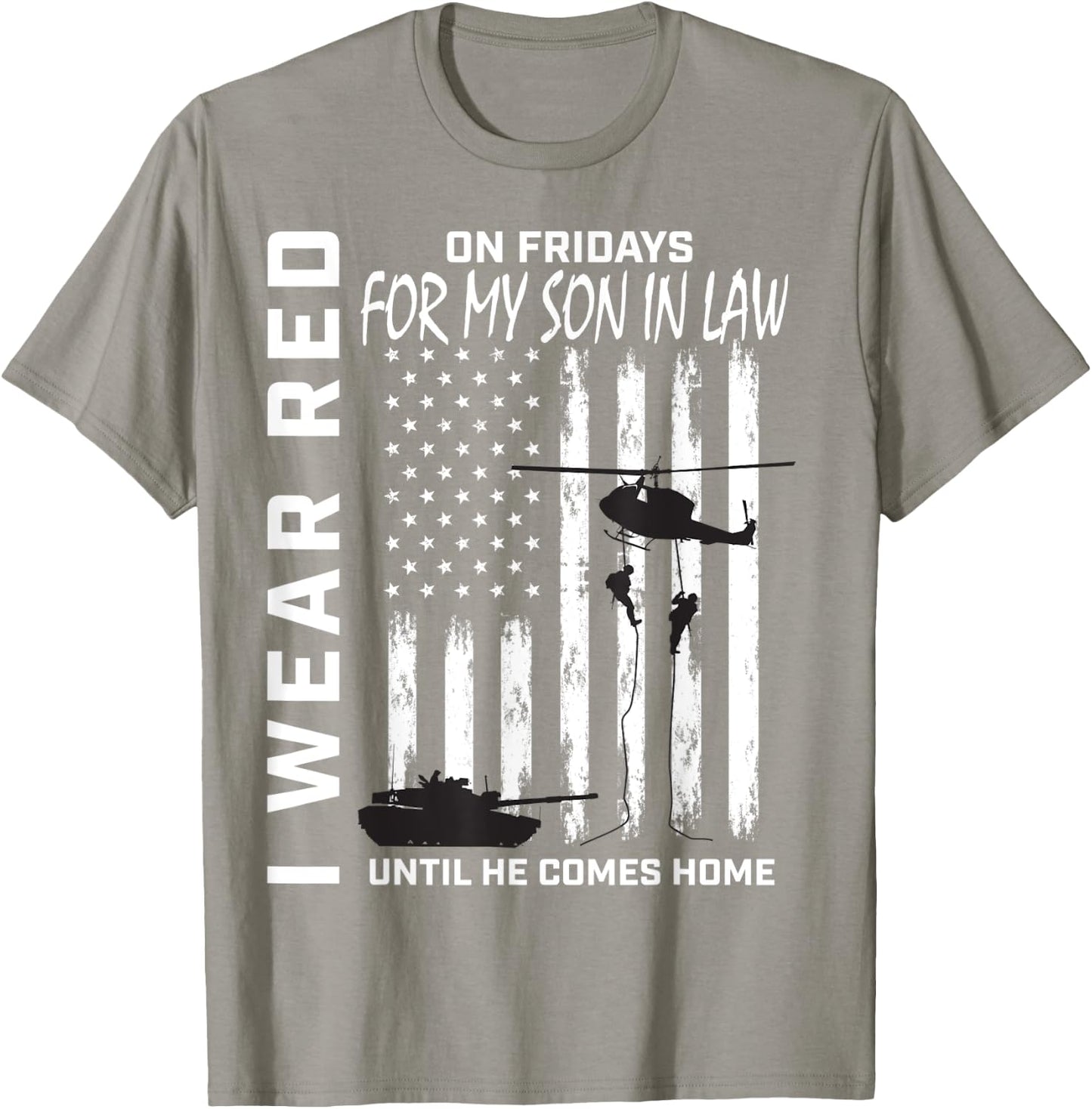 Deployed Son In Law Red Friday Military Support Troops Flag T-Shirt - T-Shirt | Sand