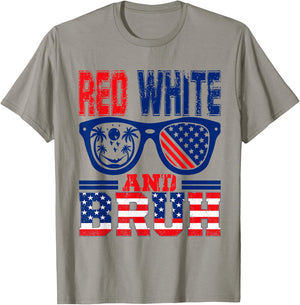 Red White and Bruh Funny Fourth of July T-Shirt - T-Shirt | Sand