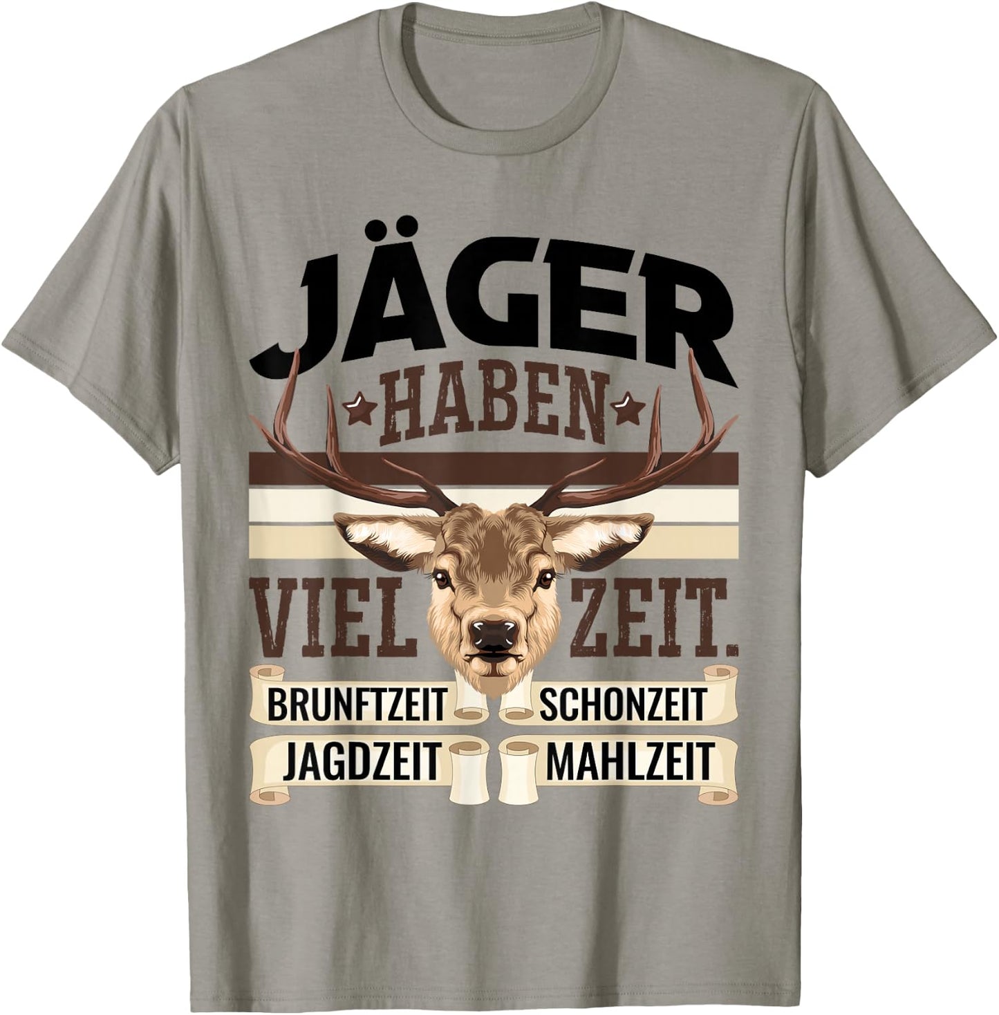 Jäger Haben Viel Zeit Spruch Geschenk für Jäger Spruch Männer T-Shirt - T-Shirt | Sand