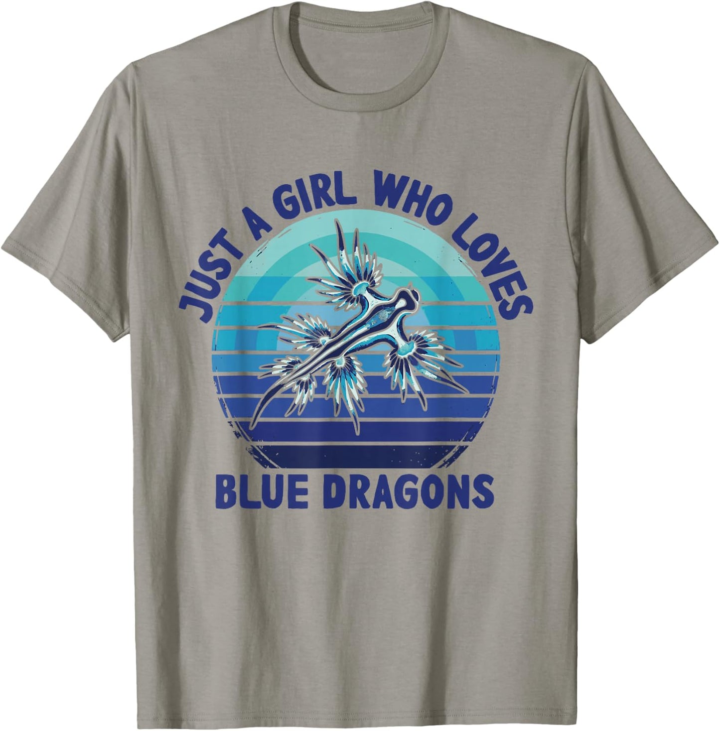 Retro Just A Girl Who Loves Blue Dragons Sea Slugs T-Shirt - T-Shirt | Sand