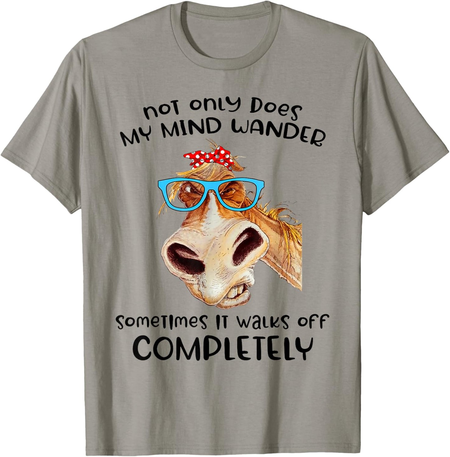 Donkey Not Only Does My Mind Wander Funny T-Shirt - T-Shirt | Sand