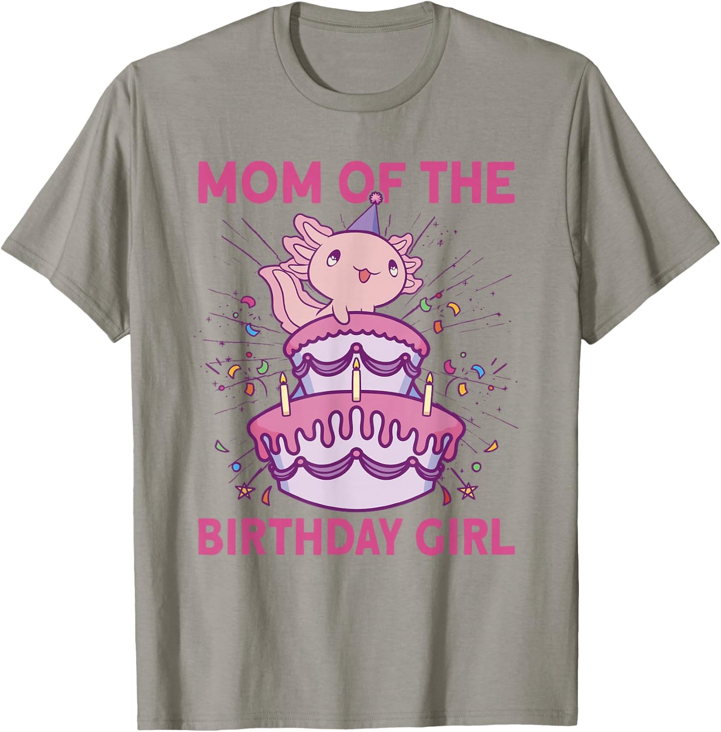 Mom of the Birthday Axolotl Bday Axolotl Birthday Girl T-Shirt - T-Shirt | Sand