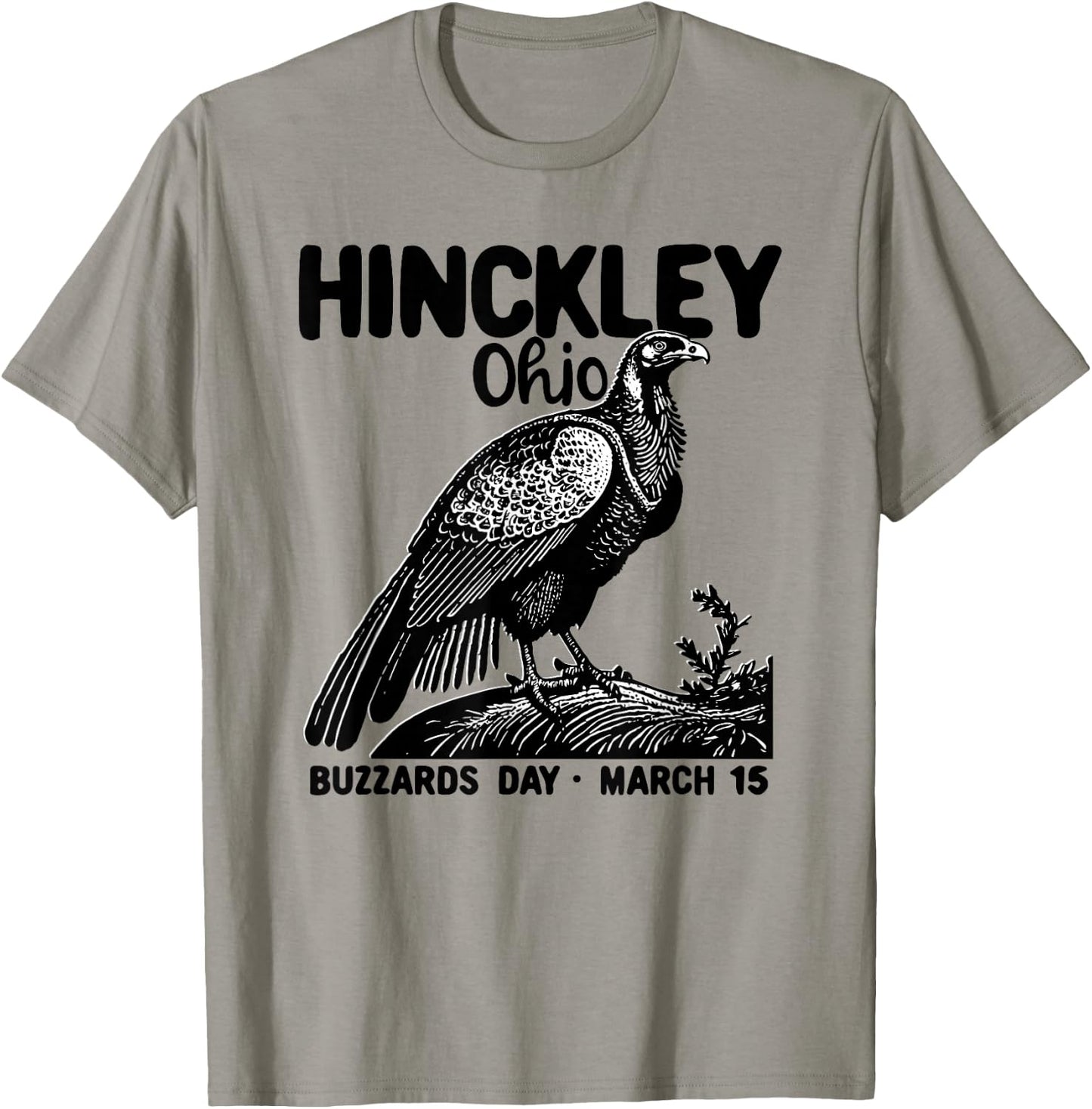 Hinckley Township Ohio Turkey Buzzards Day March 15 Return T-Shirt - T-Shirt | Sand