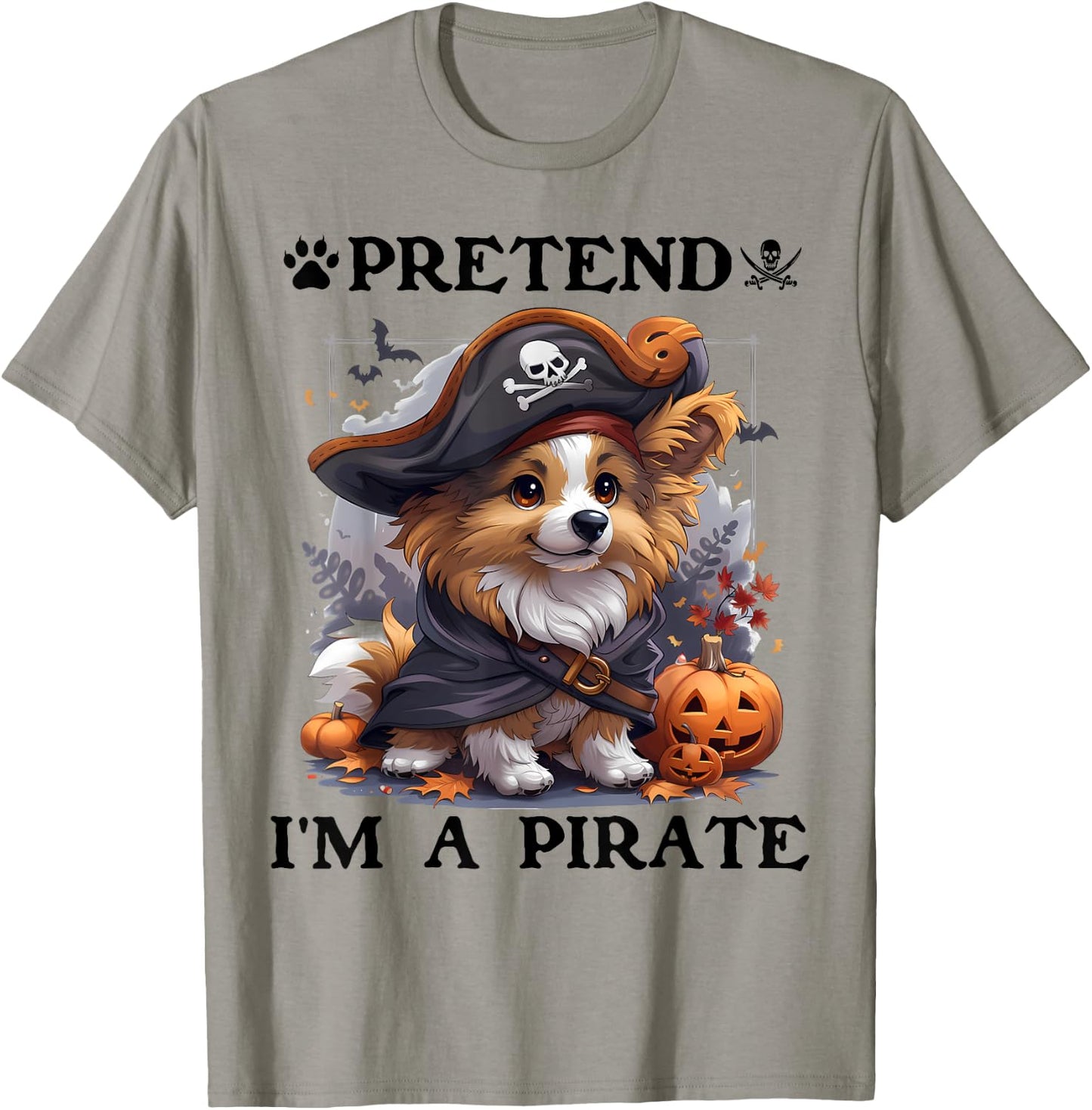 Pretend I'm A Pirate Shetland Sheepdog Halloween Pirate Men Women Kids T-Shirt - T-Shirt | Sand