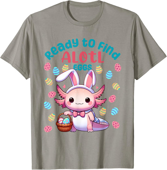 Ready to Find Alotl Eggs Cute Easter Axolotl Kawaii Anime T-Shirt - T-Shirt | Sand