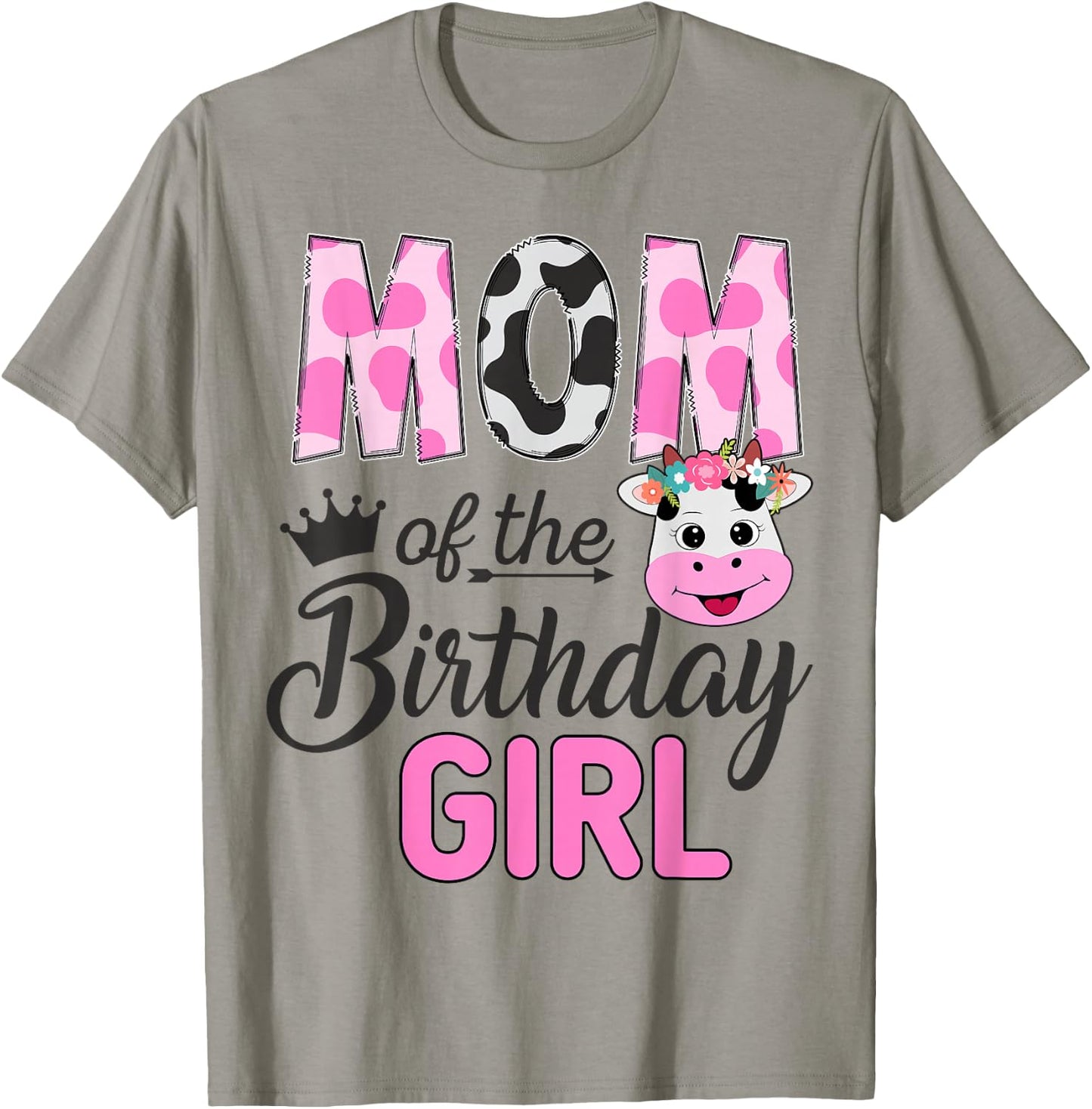 Mom of The Birthday Girl Farm Cow 1 St Birthday Girl T-Shirt - T-Shirt | Sand