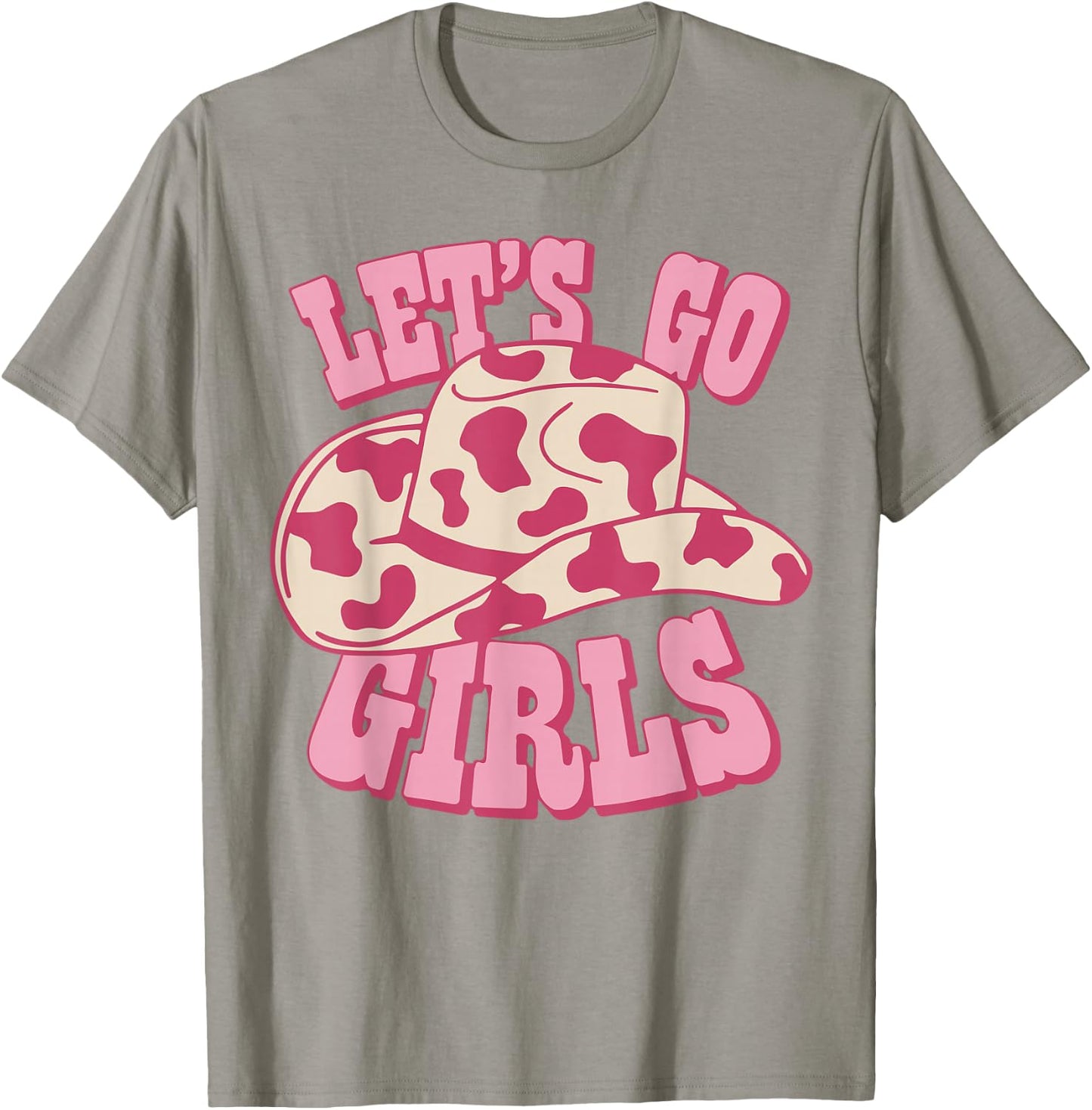 Vintage Cowboy Hat Let's Go Girls' Western Pink Cowgirls , White T-Shirt - T-Shirt | Sand