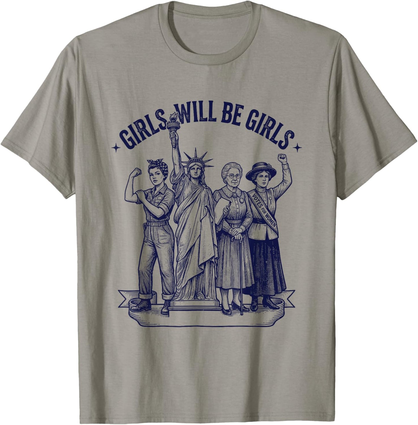 Girls Will Be Girls Patriotic Feminist 4th of July USA T-Shirt - T-Shirt | Sand