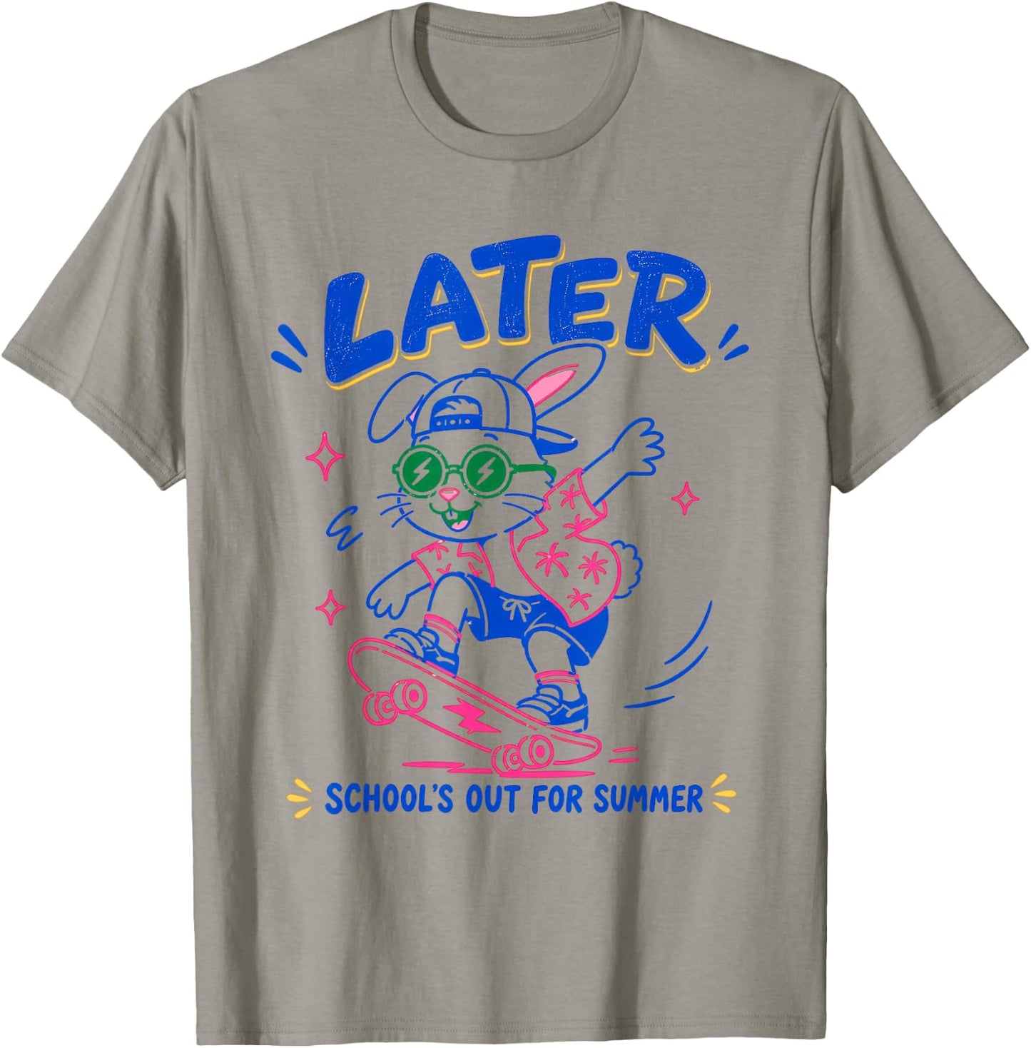 Cute Later Bunny School's Out for Summer for Students T-Shirt - T-Shirt | Sand