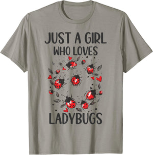 Funny Ladybugs Lover Gift - Just A Girl Who Loves Ladybugs T-Shirt - T-Shirt | Sand