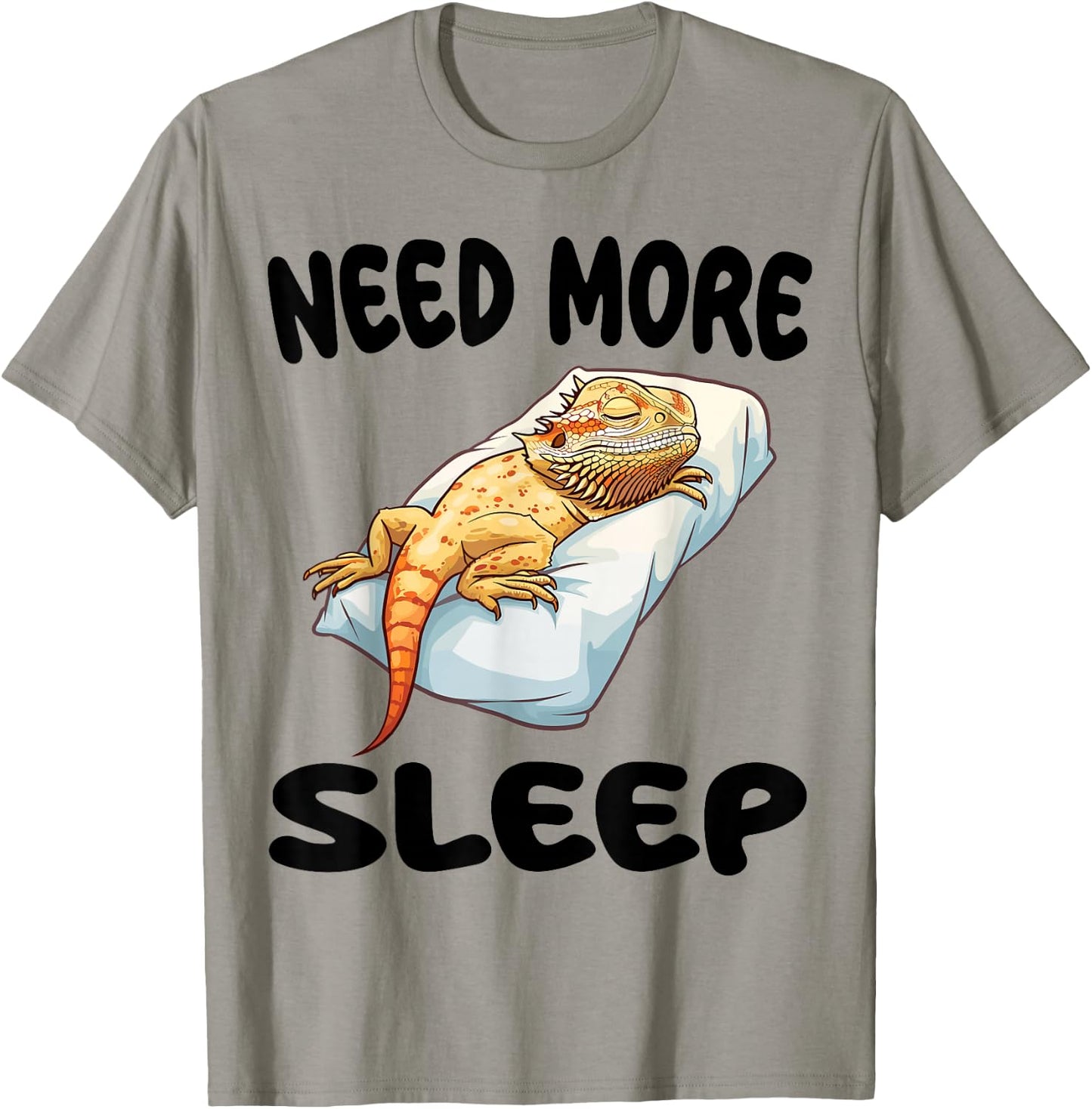 Cute Bearded Dragon Need More Sleep Pajamas Nightgown T-Shirt - T-Shirt | Sand