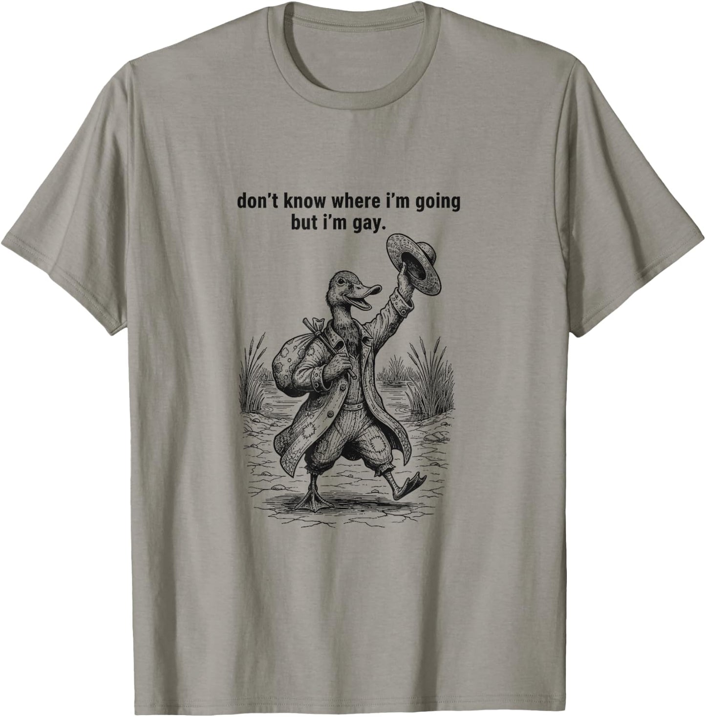 Duck Don't Know Where I'm Going but I'm Gay LGBT T-Shirt - T-Shirt | Sand