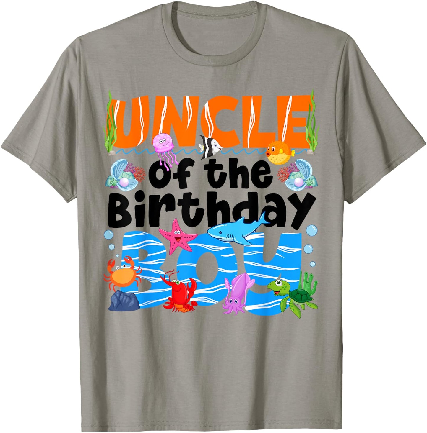 Uncle Under Sea Birthday Party Boys Ocean Sea Animals Themed T-Shirt - T-Shirt | Sand