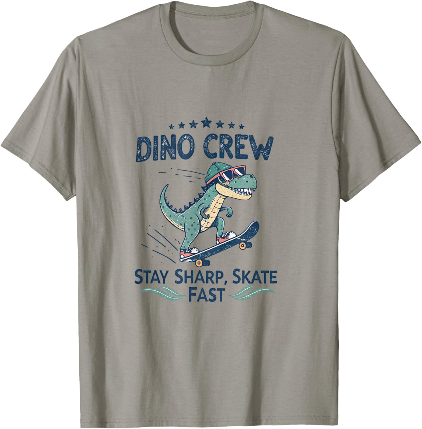 Dino Crew Stay Sharp Skate Fast Raptor Street Style T-Shirt - T-Shirt | Sand