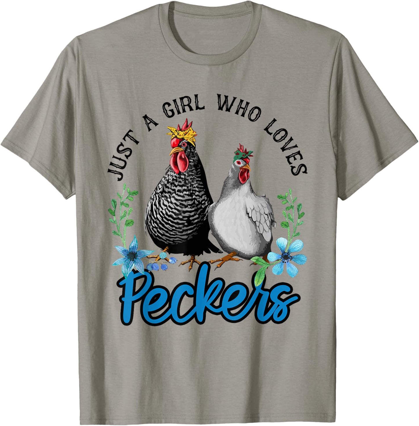 Just A Girl Who Loves Peckers T-Shirt - T-Shirt | Sand