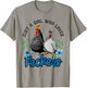 Just A Girl Who Loves Peckers T-Shirt - T-Shirt | Sand