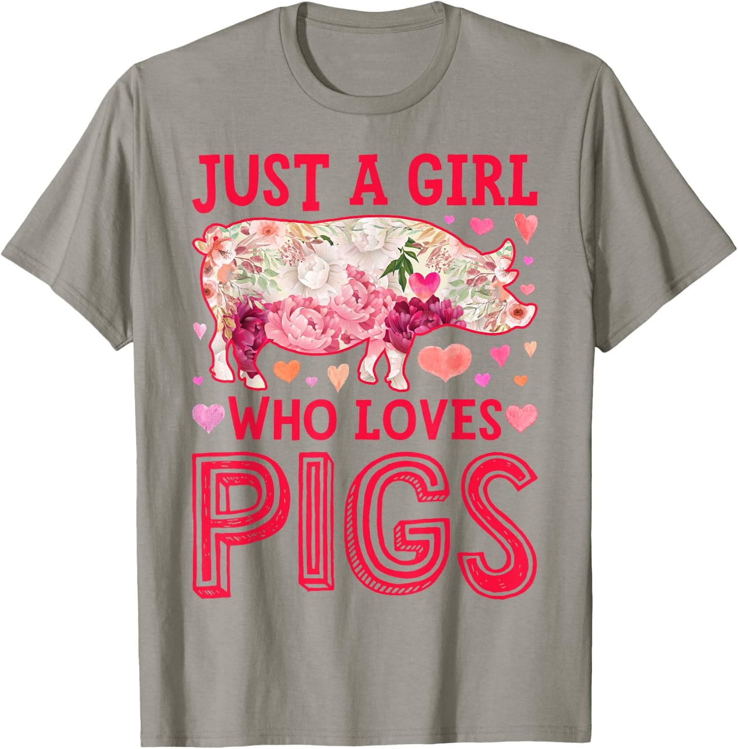 Pig Just A Girl Who loves Pigs Women Farm Farmer Flower T-Shirt - T-Shirt | Sand