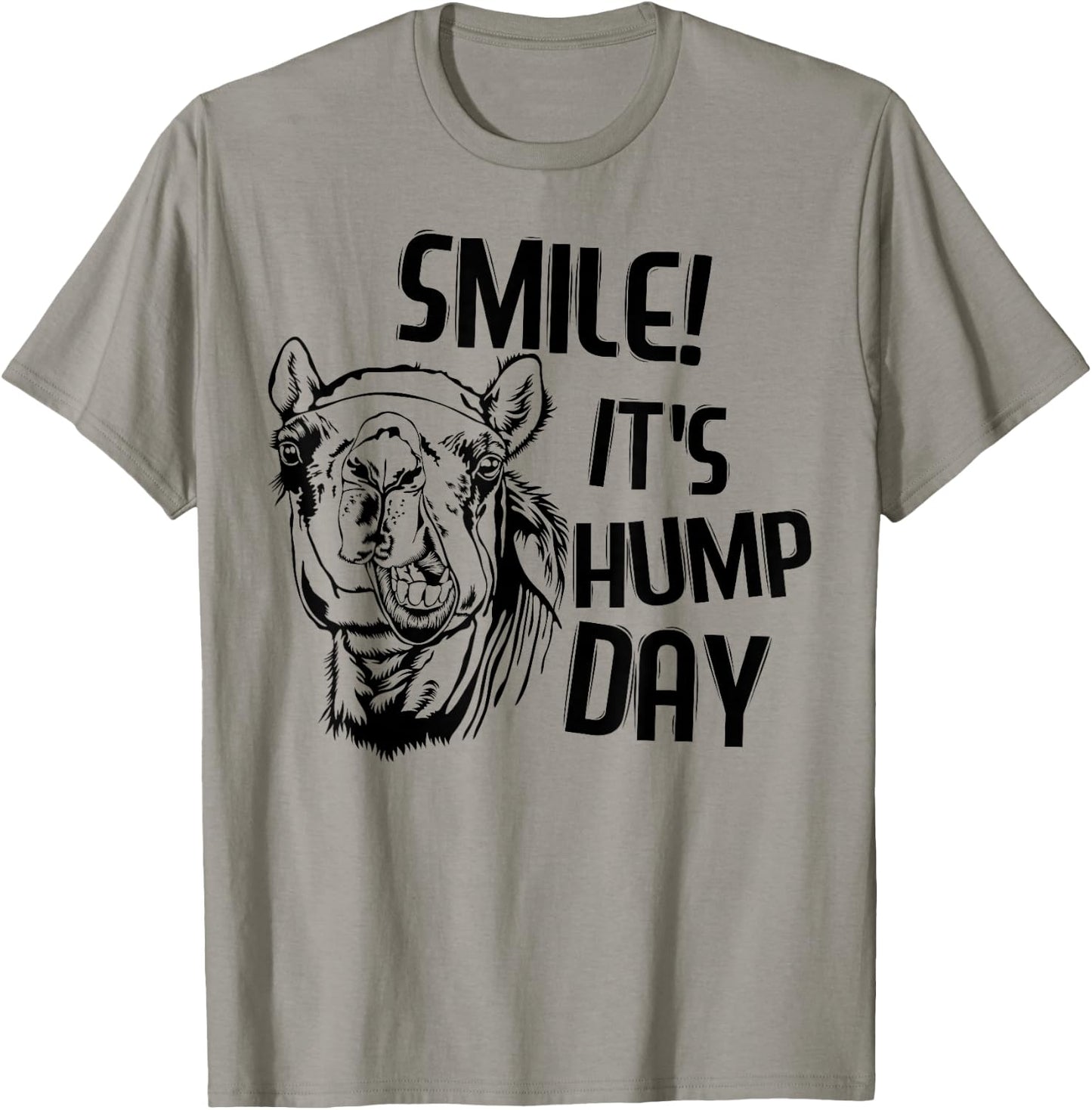 Funny Camel Smile! It's Hump Day Funny Hump Day T-Shirt - T-Shirt | Sand