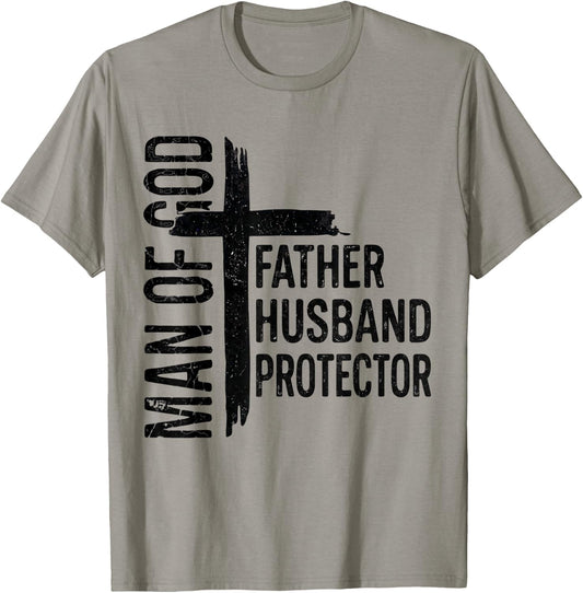 Man of God Father Husband Protector Christian Fathers Day T-Shirt - T-Shirt | Sand