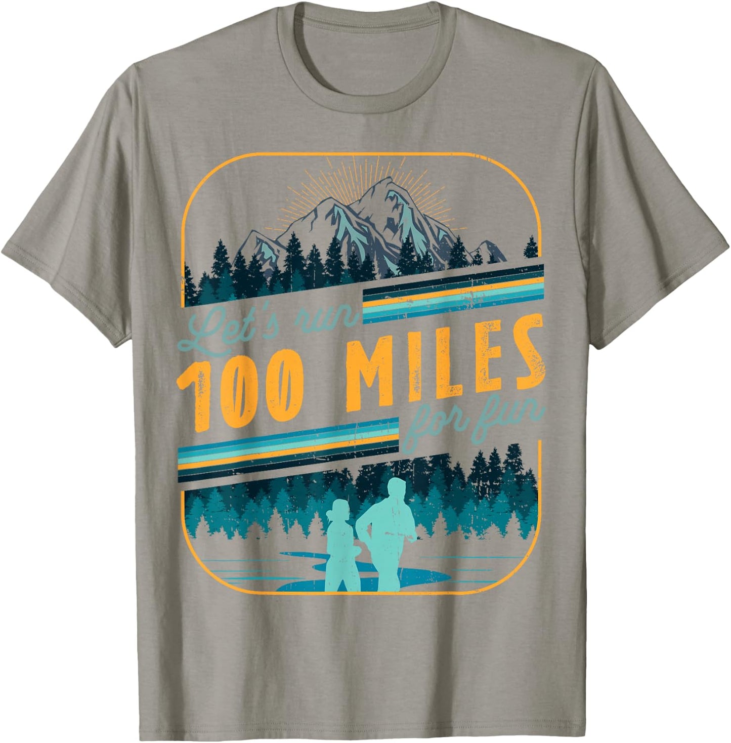 Let's Run 100 Miles Ultramarathon Running Marathon Runner T-Shirt - T-Shirt | Sand