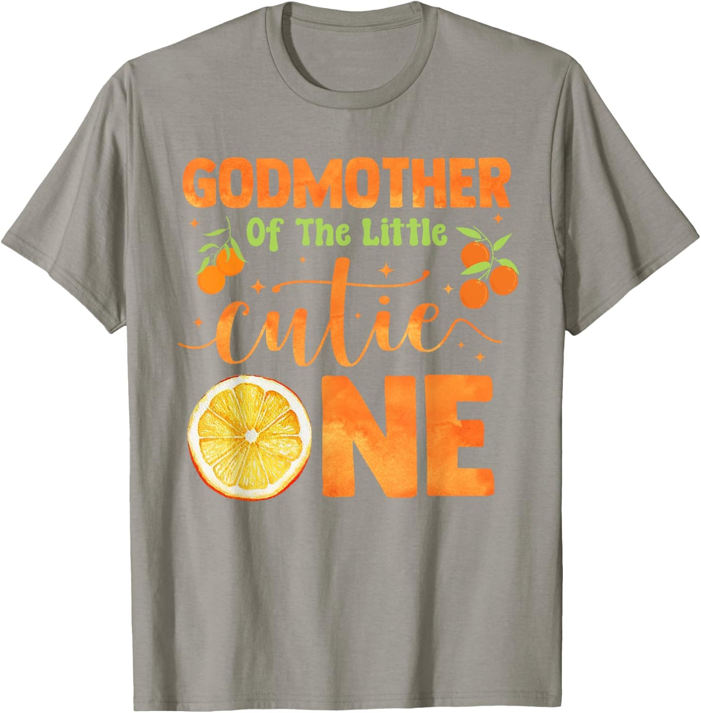 Godmother of the Little Cutie Baby Shower Orange 1st Bday T-Shirt - T-Shirt | Sand