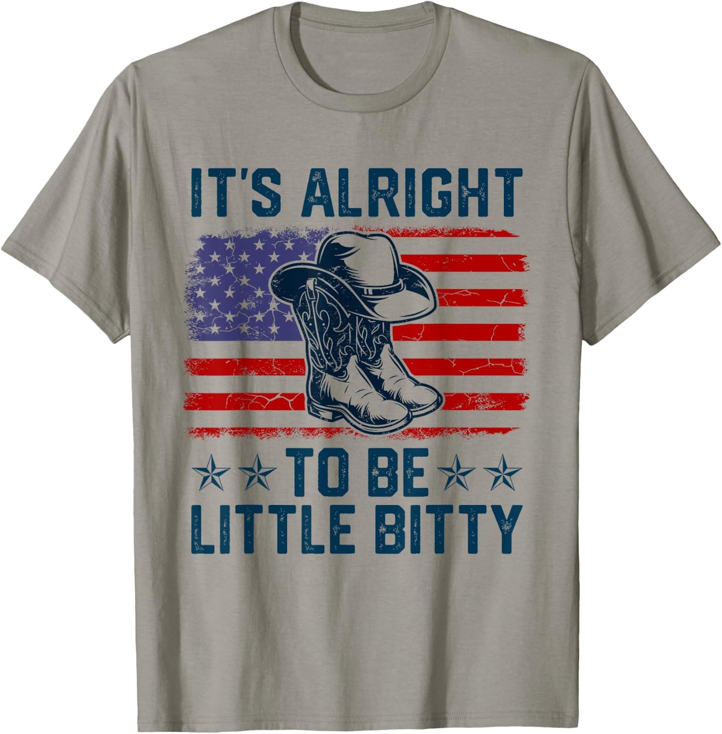 It’s Alright To Be Little Bitty Country Music Retro US Flag T-Shirt - T-Shirt | Sand