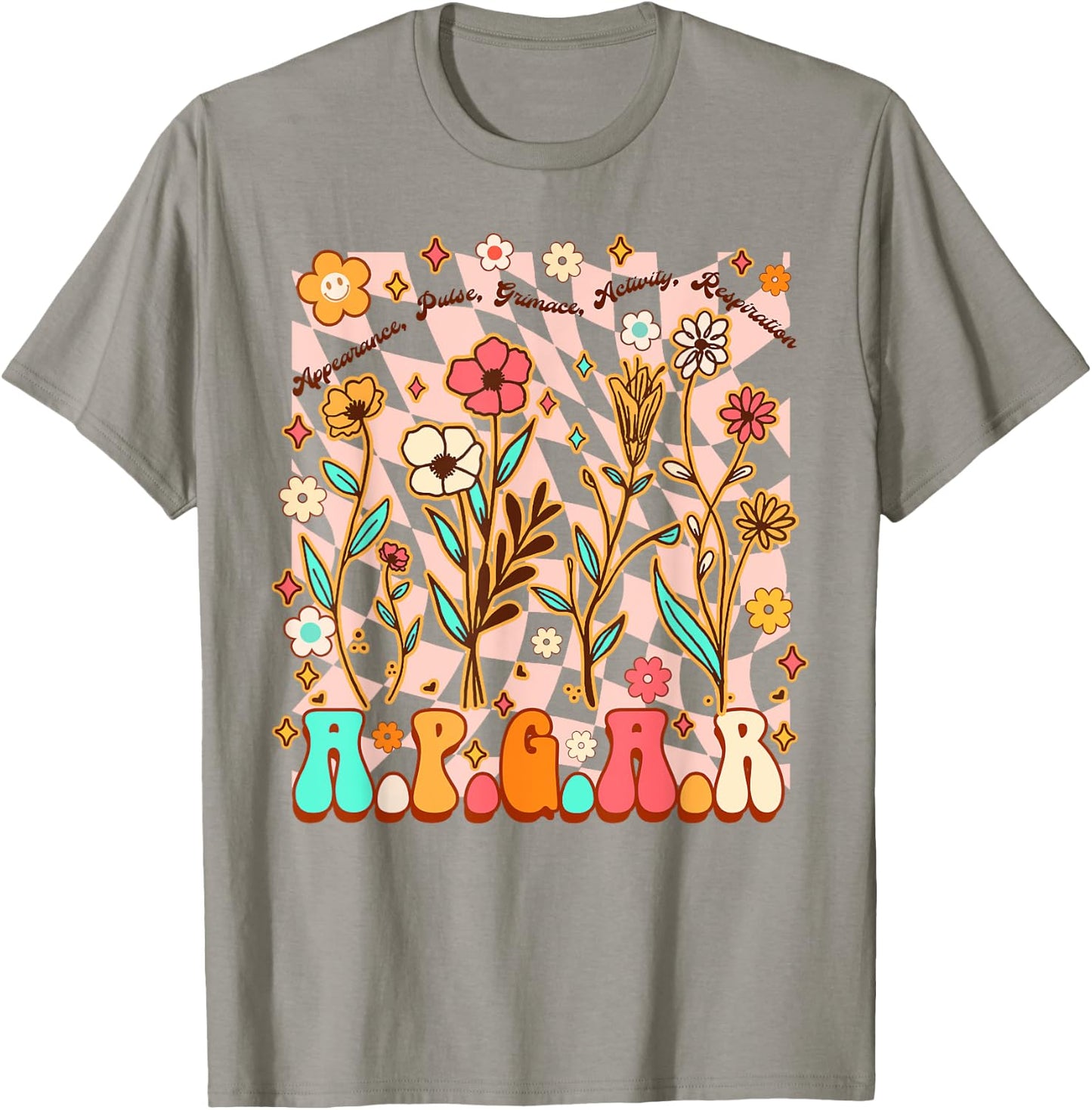 Appearance Pulse Midwife L&D Nurse Mother Baby Nurse APGAR T-Shirt - T-Shirt | Sand