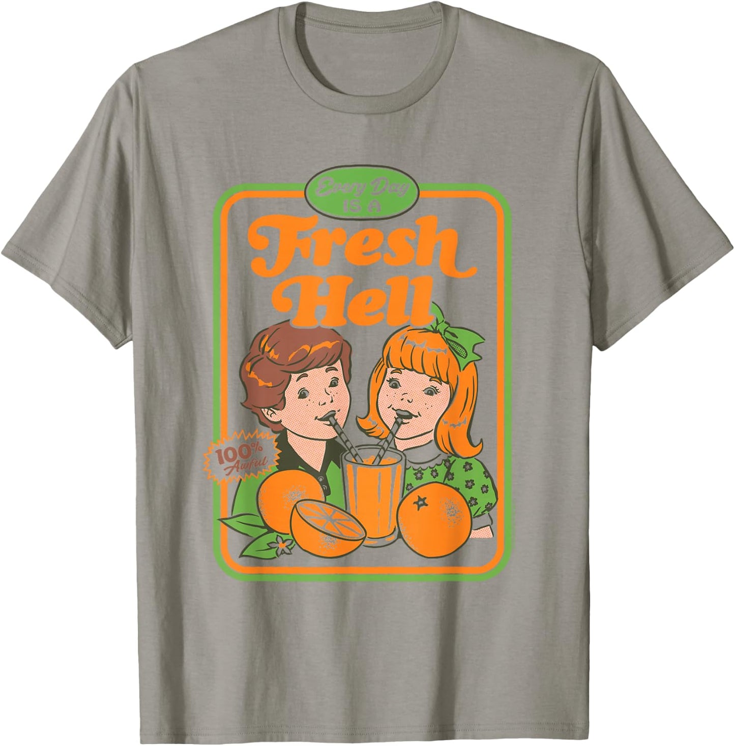 Steven Rhodes Every Day is a Fresh Hell Retro Ad Dark Humor T-Shirt - T-Shirt | Sand