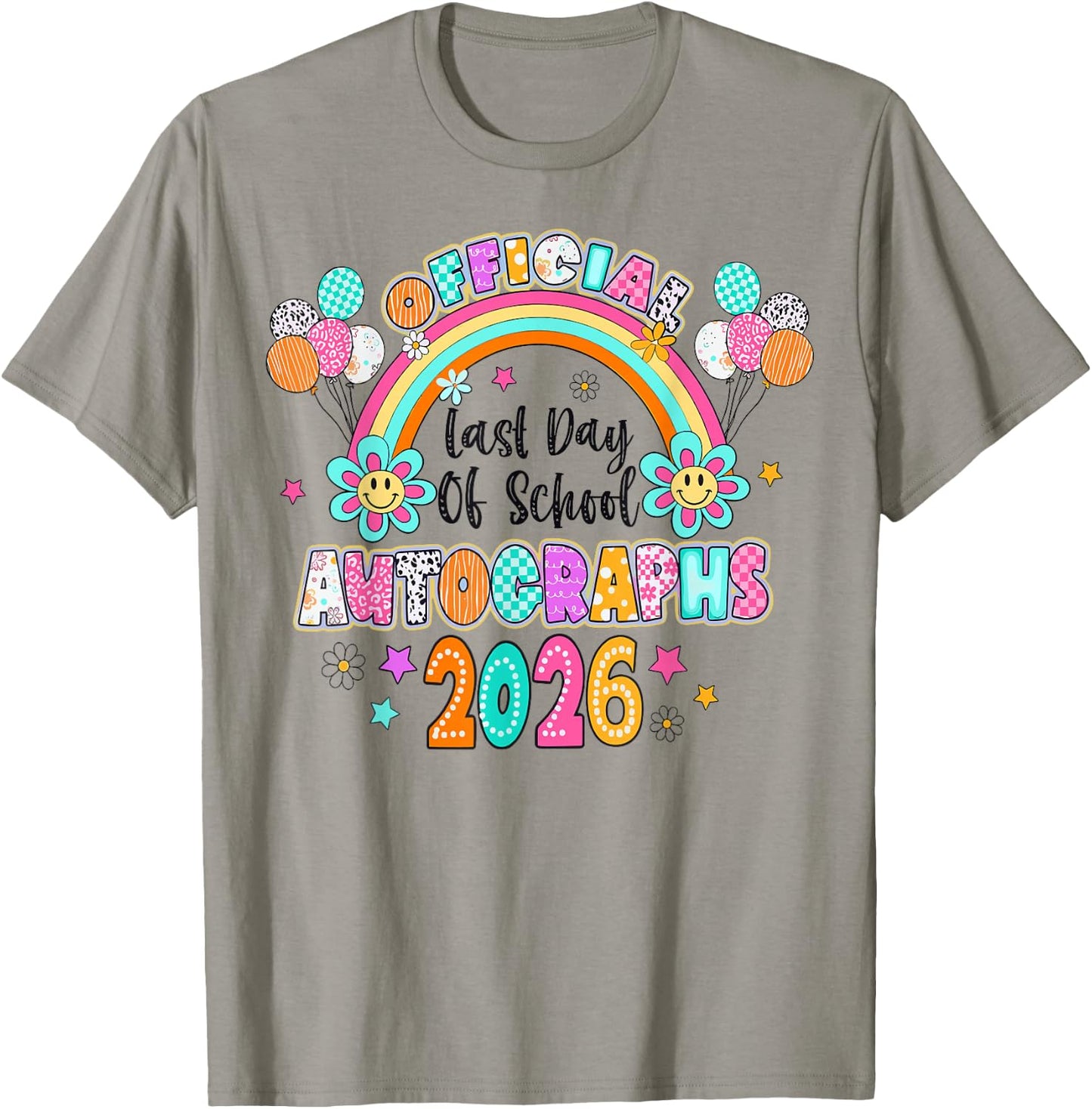 Official Last Day of School Autograph 2026 Graduation 2 Side T-Shirt - T-Shirt | Sand