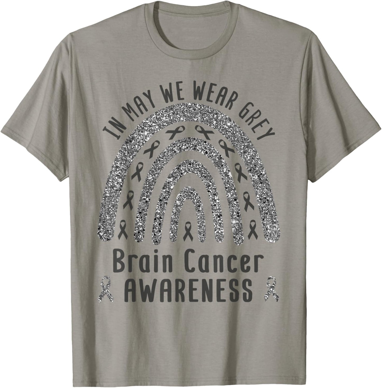 Rainbow Brain Cancer Awareness Shirt Wear Grey Brain Cancer T-Shirt - T-Shirt | Sand
