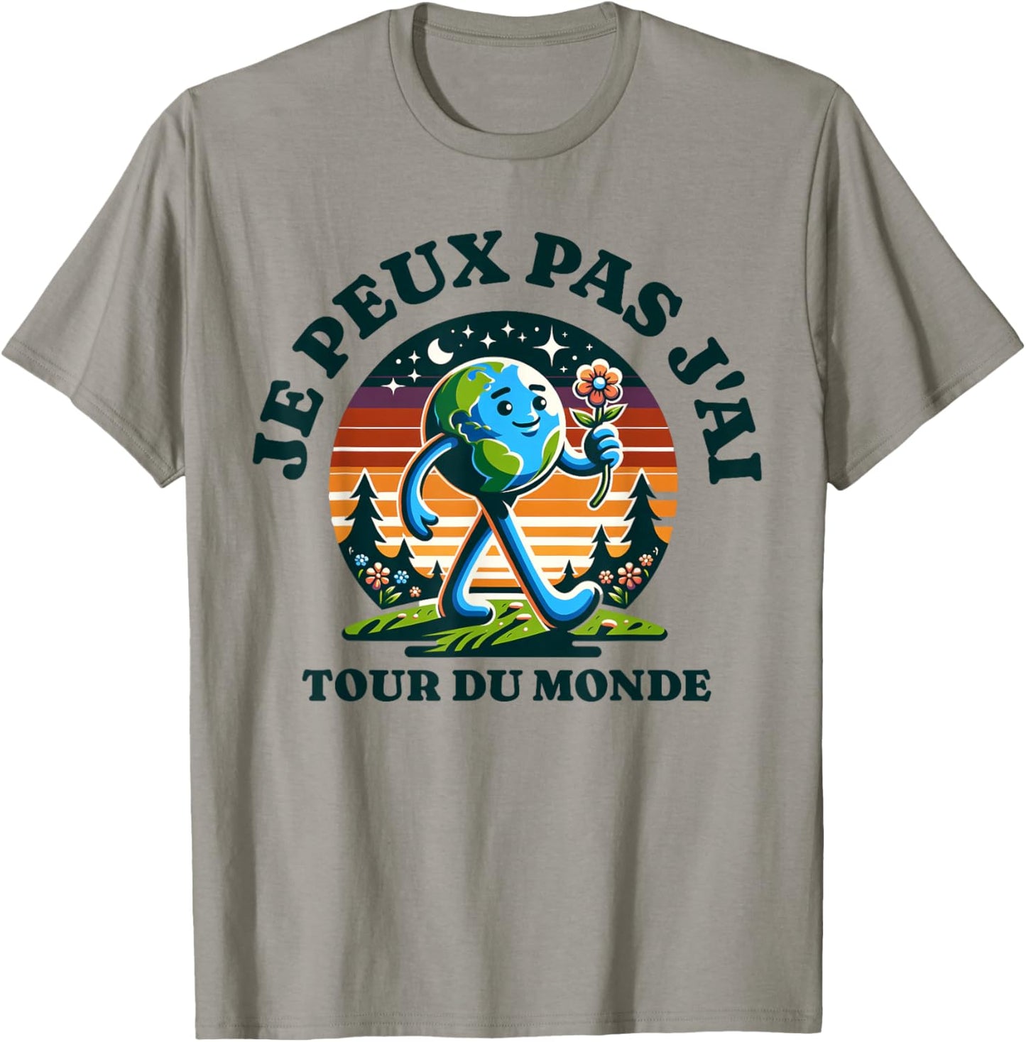 Je Peux Pas J'ai Tour Du Monde Gift Humour Adventure Funny , white, S T-Shirt - T-Shirt | Sand