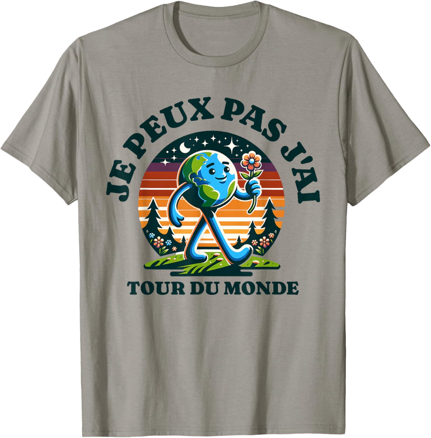 Je Peux Pas J'ai Tour Du Monde Gift Humour Adventure Funny , white, S T-Shirt - T-Shirt | Sand