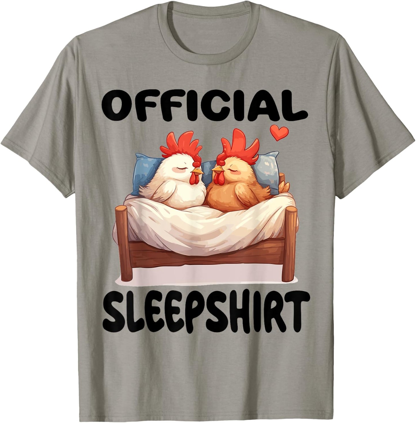 Chicken Official Sleepshirt Pajamas Nightgown T-Shirt - T-Shirt | Sand