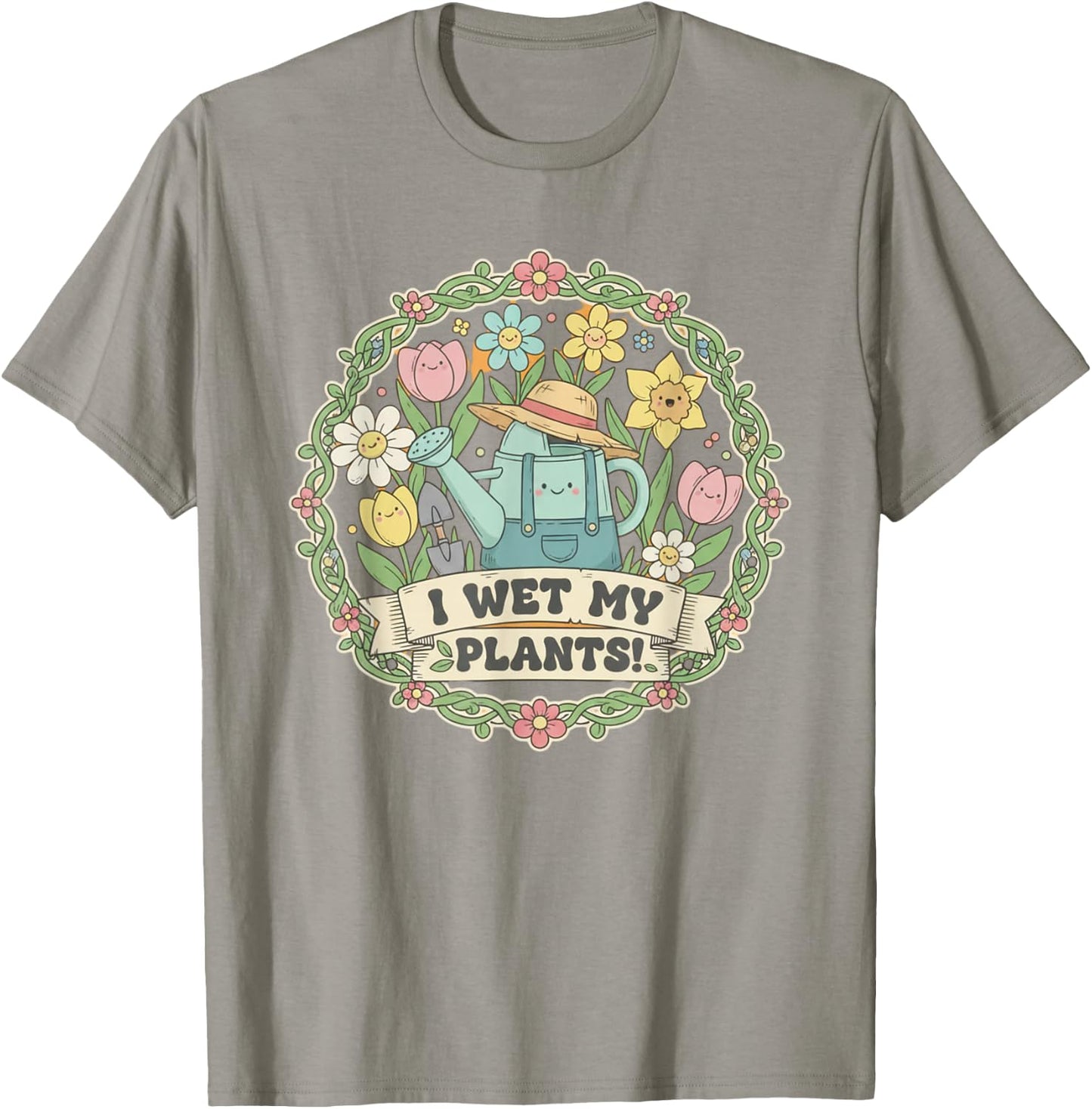 I Wet My Plants, Funny Gardening T-Shirt - T-Shirt | Sand