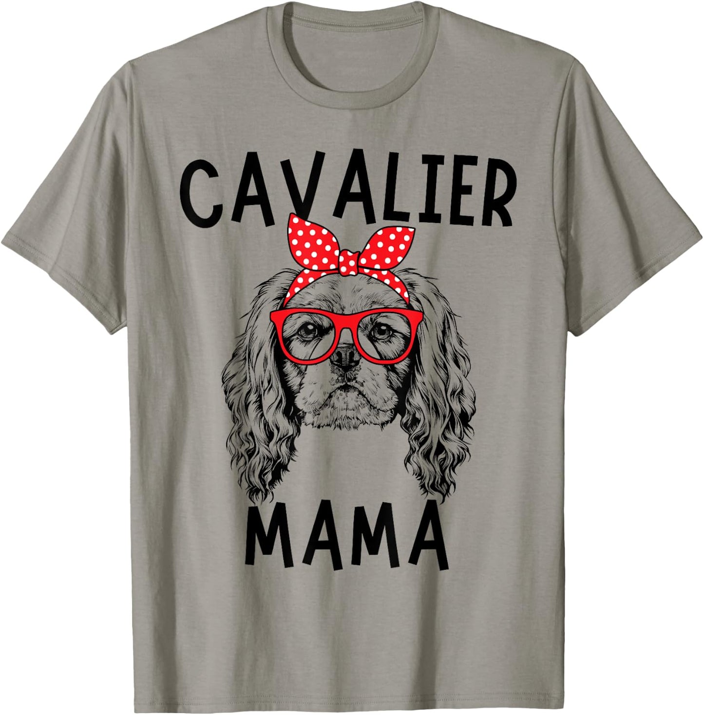 Cavalier Mama Cavalier Dog Mom Mother's Day Men Women Girls Kids T-Shirt - T-Shirt | Sand