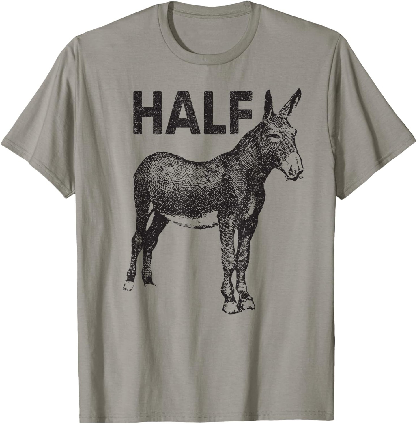 Funny apparel Half Ass Donkey Mule Horse Lazy T-Shirt - T-Shirt | Sand