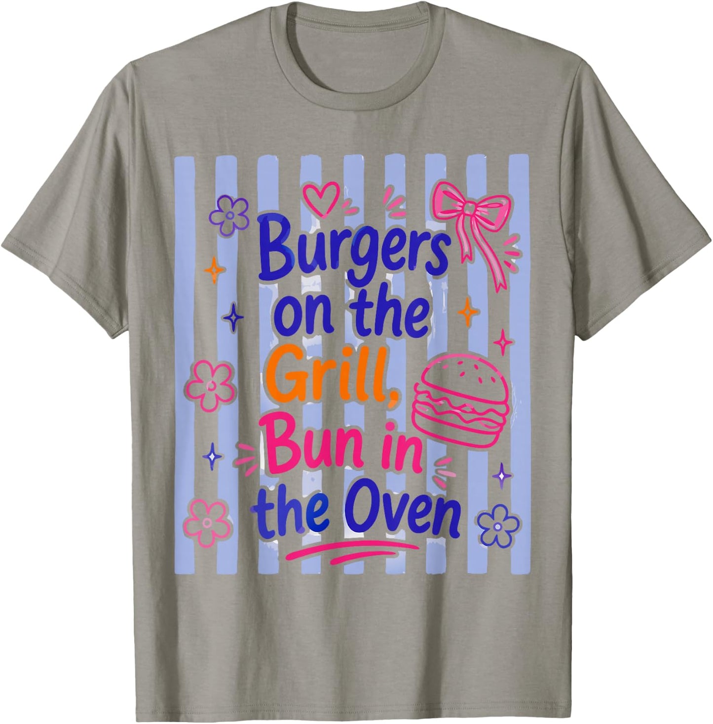 Daisy Striped Burgers On The Grill Bun in The Oven Pregnant T-Shirt - T-Shirt | Sand