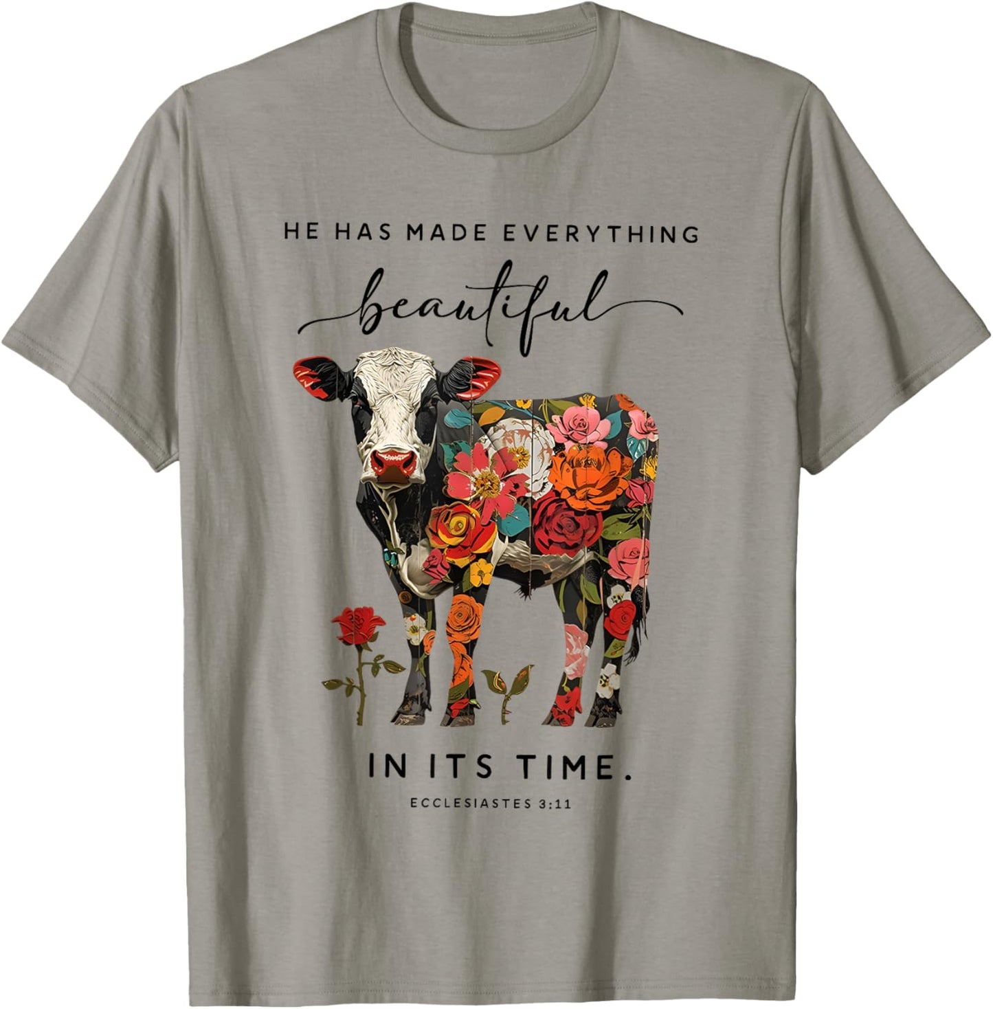 He Has Made Everything Beautiful in Its Time Cow T-Shirt - T-Shirt | Sand