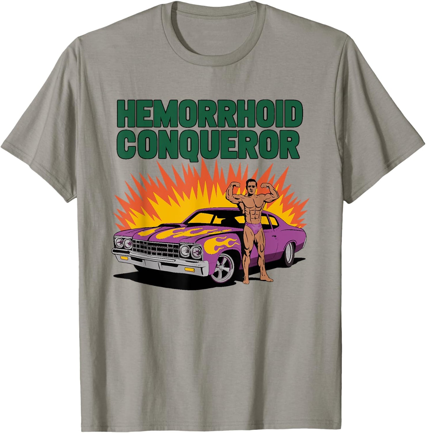 Hemorrhoid Conqueror Funny Unhinged Brainrot Cringe T-Shirt - T-Shirt | Sand