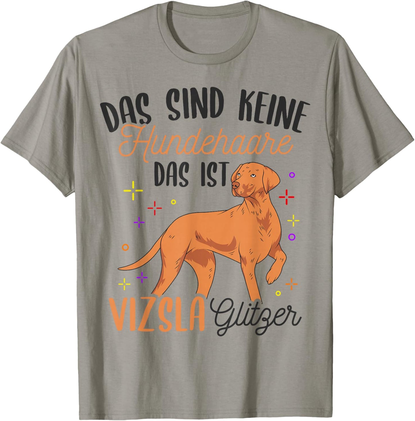 Viszla Hundefan Hundebesitzer Hund Gassi Geher Hunde T-Shirt - T-Shirt | Sand