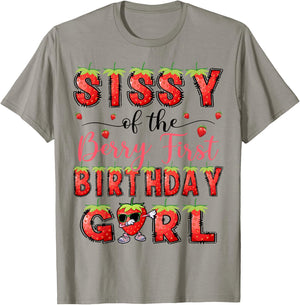 Sissy Of The Berry First Birthday Girl Strawberry Lover T-Shirt - T-Shirt | Sand