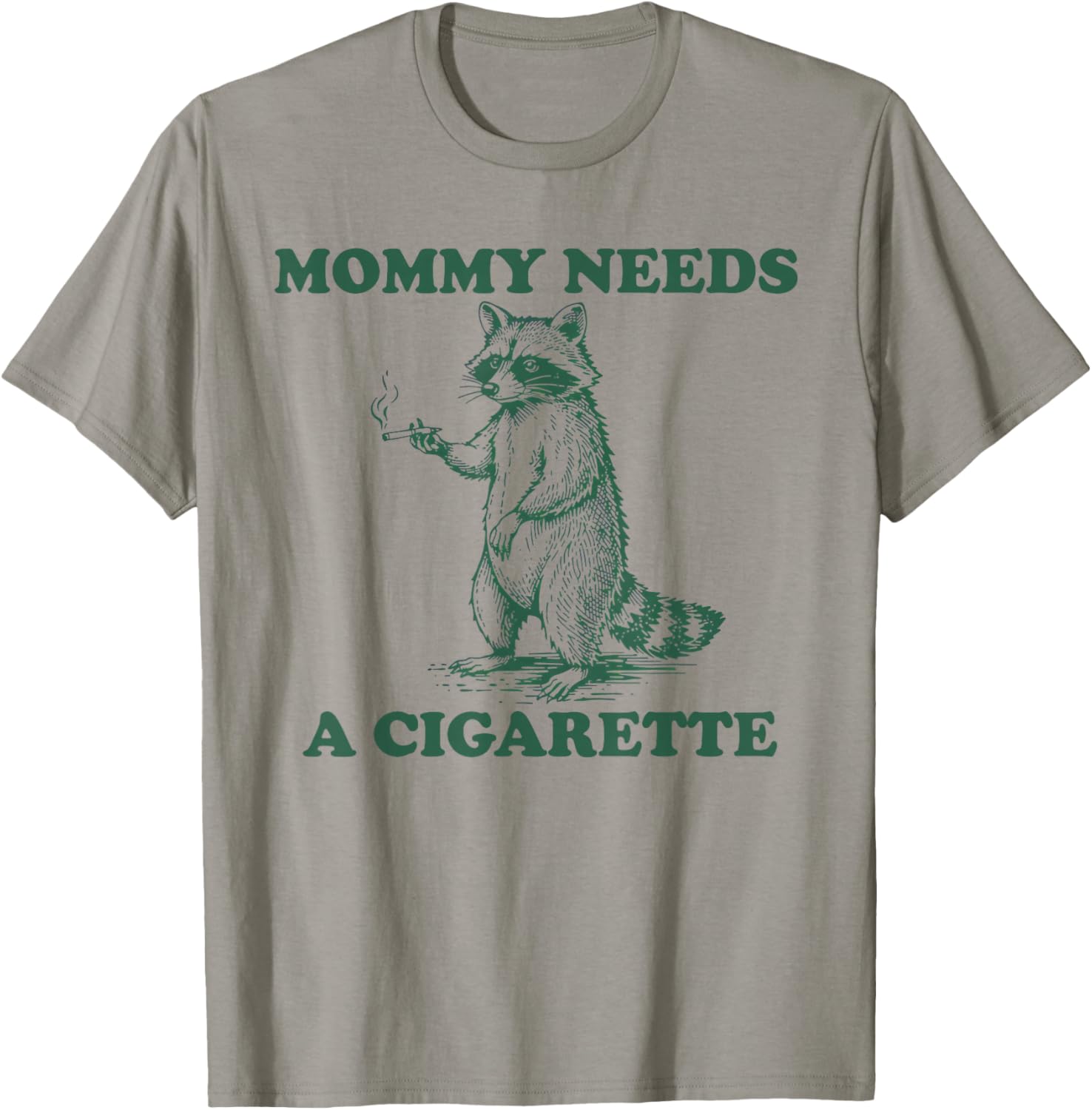 Mommy Needs A Cigarette Funny Smoking Raccoon Retro Mom T-Shirt - T-Shirt | Sand