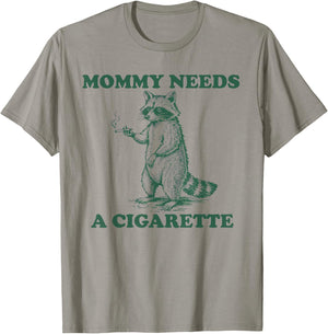 Mommy Needs A Cigarette Funny Smoking Raccoon Retro Mom T-Shirt - T-Shirt | Sand