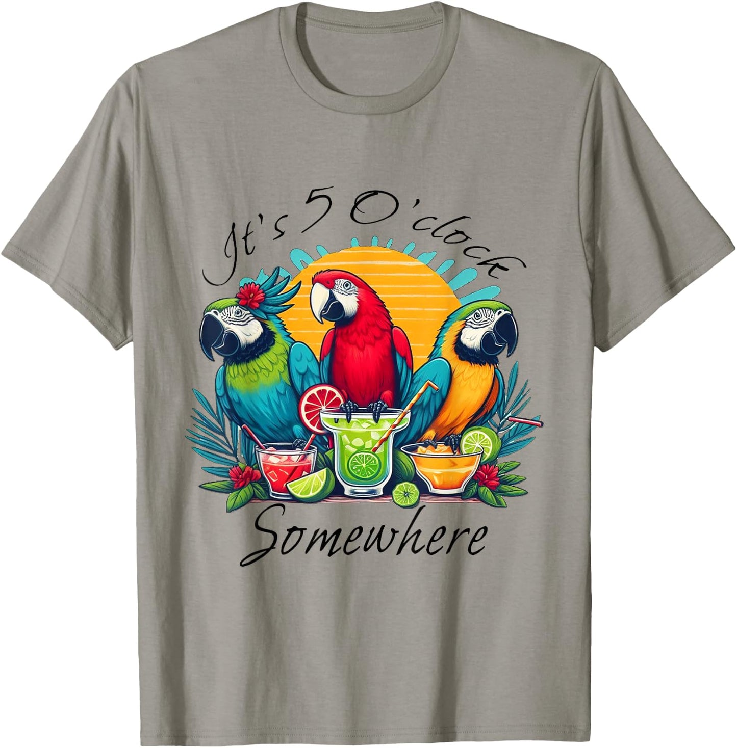 Parrots Drinking Margarita Shirt,It's 5 O'clock Somewhere T-Shirt - T-Shirt | Sand