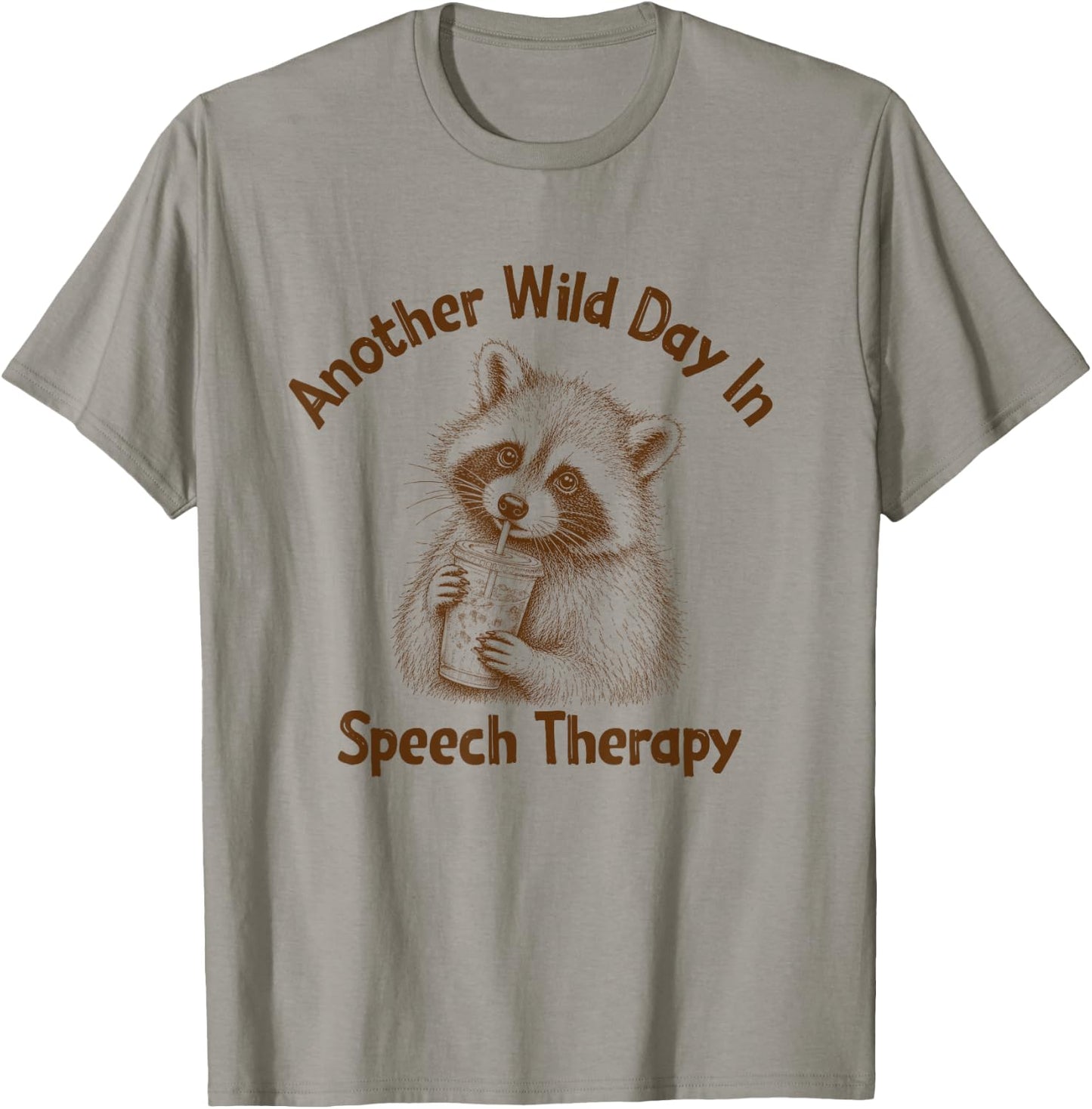 SLP Raccoon Another Wild Day in Speech Therapy Therapist T-Shirt - T-Shirt | Sand
