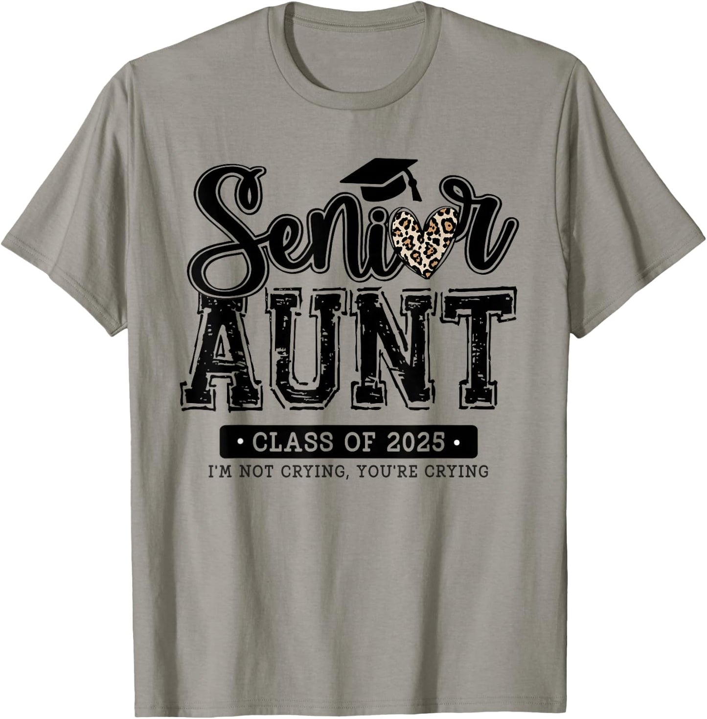 Proud Senior Aunt Class Of 2025 Family Graduation Aunt T-Shirt - T-Shirt | Sand