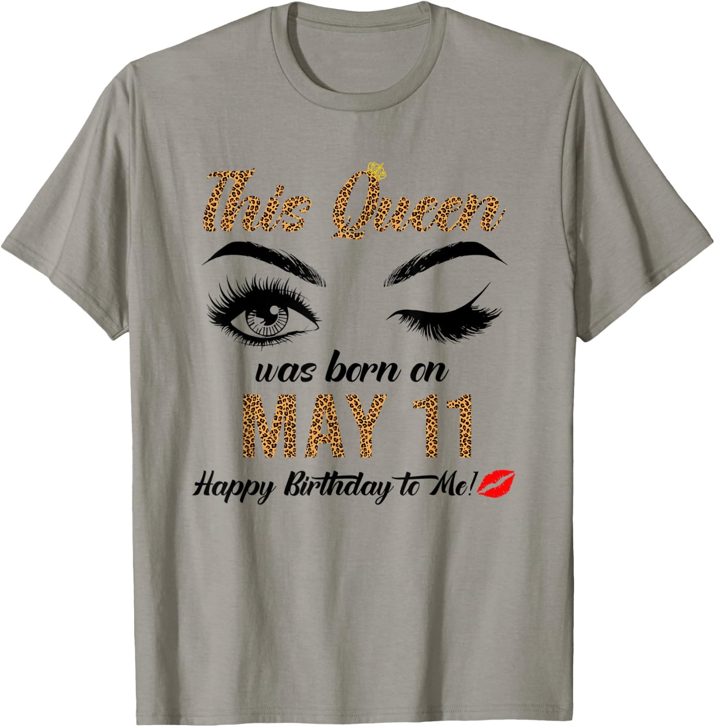 Queens are born on May 11th A queen was born in May T-Shirt - T-Shirt | Sand